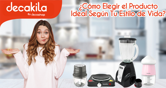 Cómo Elegir el Producto Ideal Según Tu Estilo de Vida