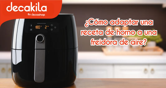 ¿Cómo adaptar una receta de horno a una freidora de aire?